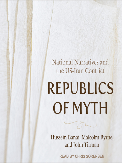 Title details for Republics of Myth by Hussein Banai - Available